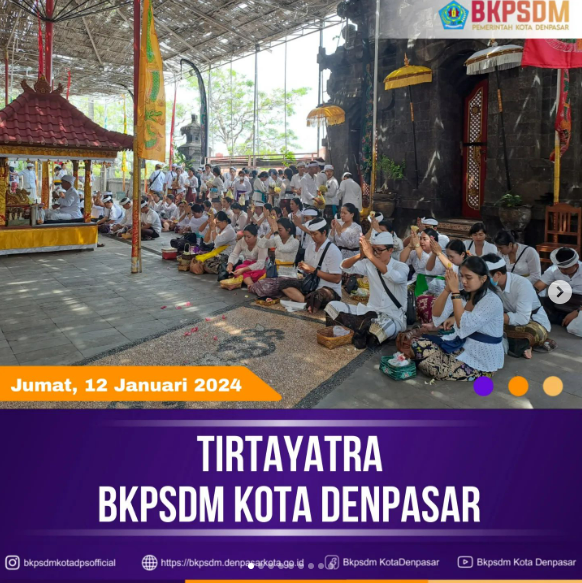 TIRTAYATRA BKPSDM KOTA DENPASAR