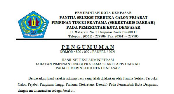 HASIL SELEKSI ADMINISTRASI JPT PRATAMA SEKRETARIS DAERAH PADA PEMERINTAH KOTA DENPASAR