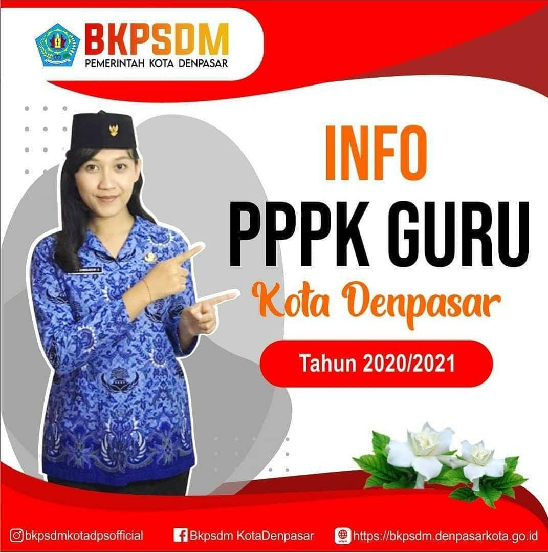 INFORMASI PPPK GURU PEMERINTAH KOTA DENPASAR