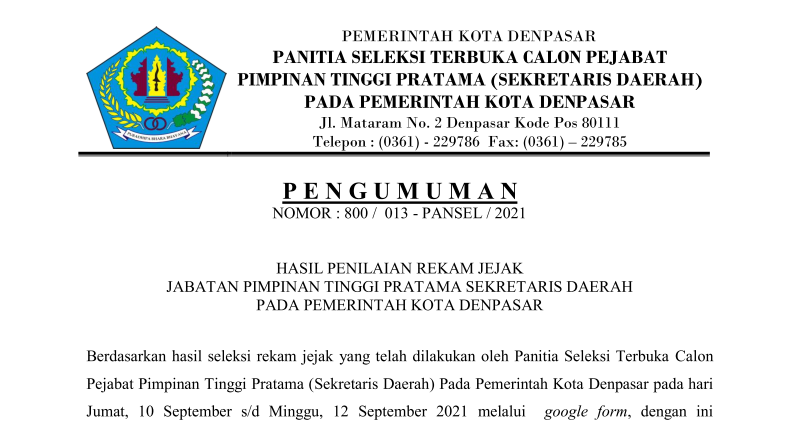 HASIL PENILAIAN REKAM JEJAK JPT PRATAMA SEKRETARIS DAERAH PADA PEMERINTAH KOTA DENPASAR