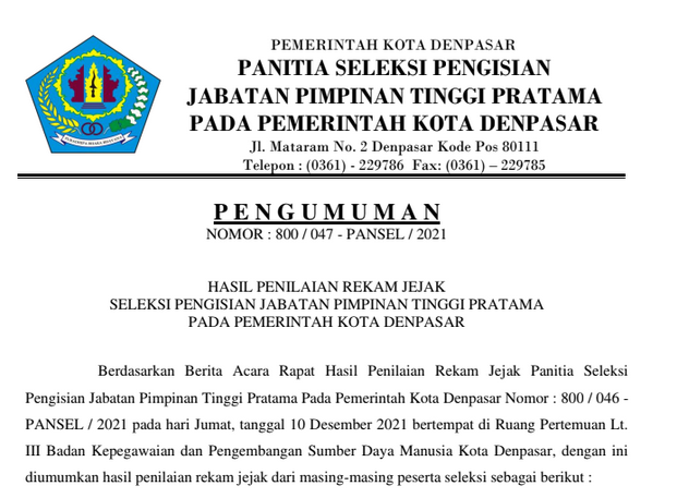 HASIL PENILAIAN REKAM JEJAK  SELEKSI PENGISIAN JABATAN PIMPINAN TINGGI PRATAMA  PADA PEMERINTAH KOTA DENPASAR